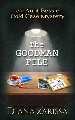The Goodman File by Xarissa, Diana