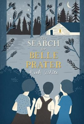 The Search for Belle Prater by White, Ruth