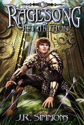 Ragesong: Retribution by Simmons, J. R.