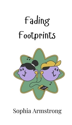Fading Footprints by Armstrong, Sophia