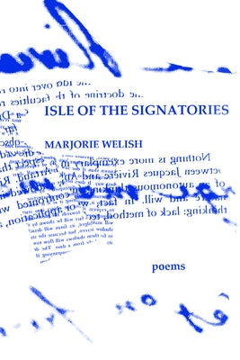 Isle of the Signatories by Welish, Marjorie
