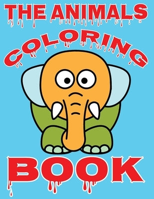 The animals coloring book: amazing animals coloring book by Book, Coloring
