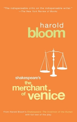 Shakespeare's The Merchant of Venice by Bloom, Harold