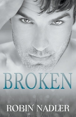 Broken by Nadler, Robin