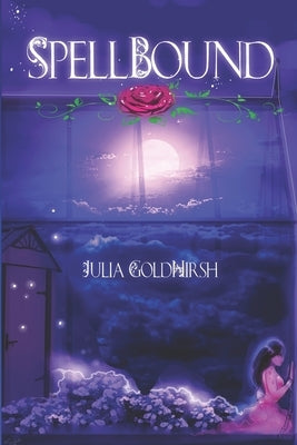 Spellbound by Blowe Stanley, Charlotte