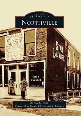 Northville by Fecht, Michele M.