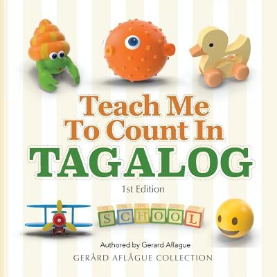 Teach Me to Count in Tagalog by Aflague, Gerard