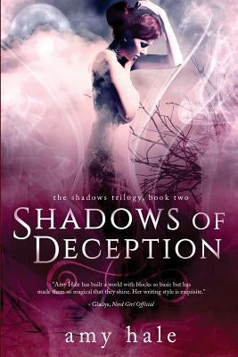 Shadows of Deception by Hale, Amy