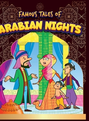 Famous Tales of Arabian Nights: Story Book for KidsBedtime Stories for Children by Kasturia, Pratibha