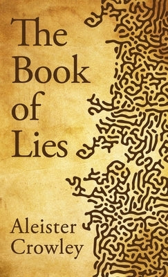 Book Of Lies Hardcover by Crowley, Aleister