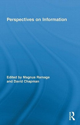 Perspectives on Information by Ramage, Magnus