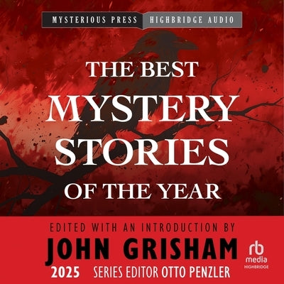 The Mysterious Bookshop Presents the Best Mystery Stories of the Year 2025 by Various Authors