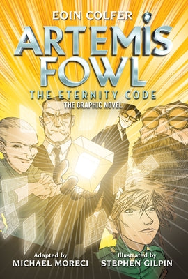 Eoin Colfer Artemis Fowl: The Eternity Code: The Graphic Novel by Colfer, Eoin