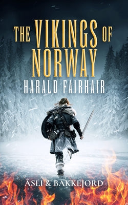 Harald Fairhair by Bakkejord, Tony