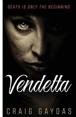 Vendetta by Gaydas, Craig