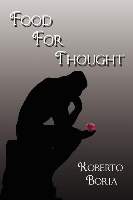 Food for Thought by Boria, Roberto