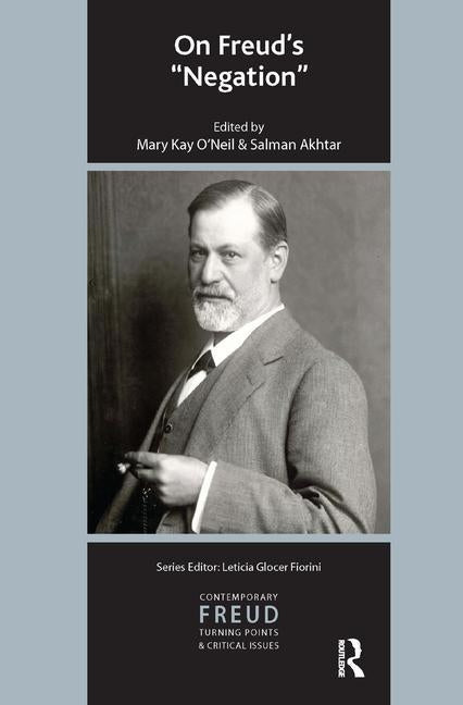 On Freud's Negation by Akhtar, Salman