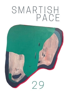 Smartish Pace: Issue 29 by Reichert, Stephen