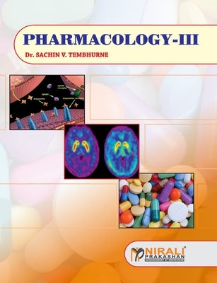 Pharmacology - III by Tembhurne, Sachin