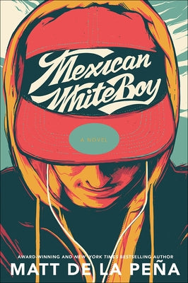 Mexican Whiteboy by De La Pena, Matt
