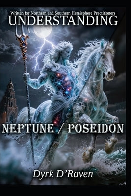 Understanding Neptune / Poseidon by Hurn, Raymond