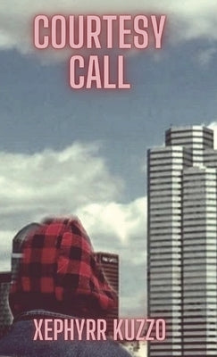 Courtesy Call by Kuzzo, Xephyrr