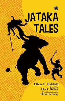 Jataka tales by Ellen C Babbitt