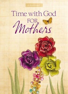 Time with God for Mothers by Countryman, Jack