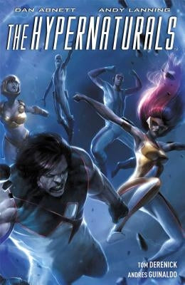 The Hypernaturals, Volume 2 by Abnett, Dan