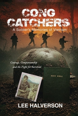Cong Catchers by Halverson, Lee