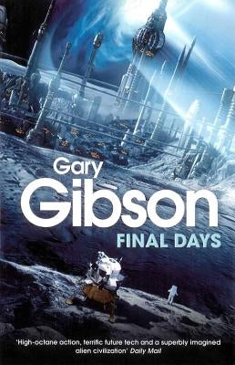 Final Days by Gibson, Gary