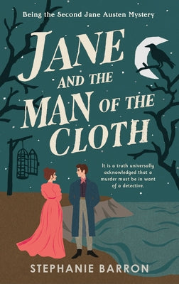 Jane and the Man of the Cloth: Being the Second Jane Austen Mystery by Barron, Stephanie