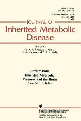 Inherited Metabolic Diseases and the Brain by Harkness, R. Angus
