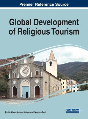 Global Development of Religious Tourism by Alaverdov, Emilia