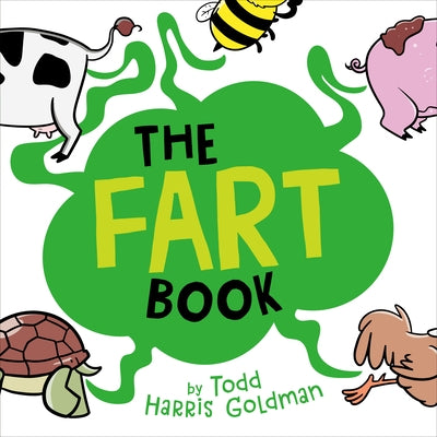 The Fart Book by Goldman, Todd Harris