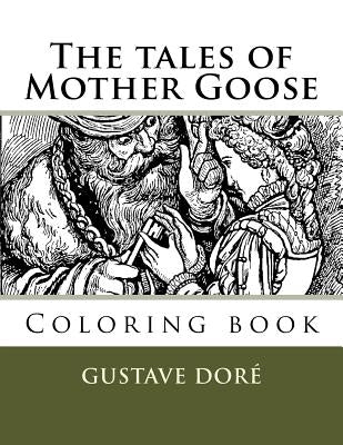 The tales of Mother Goose: Coloring book by Guido, Monica