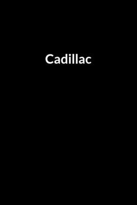 Cadillac: A Personal Rehab and Gift for a Family Member and Friend in Jail or Prison by Cadillacs, G.