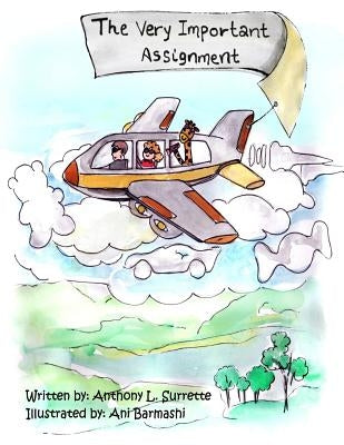 The Very Important Assignment by Barmashi, Ani