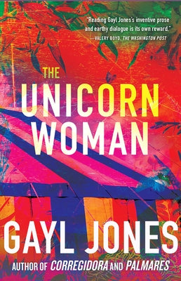 The Unicorn Woman by Jones, Gayl