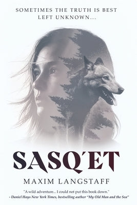 Sasq'et by Langstaff, Maxim