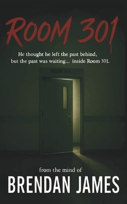 Room 301 by James, Brendan