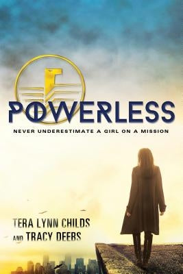 Powerless by Childs, Tera Lynn