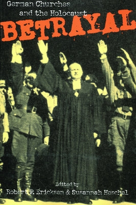 Betrayal by Ericksen, Robert P.