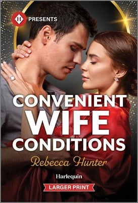 Convenient Wife Conditions by Hunter, Rebecca