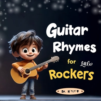 Guitar Rhymes for Little Rockers by Hoot