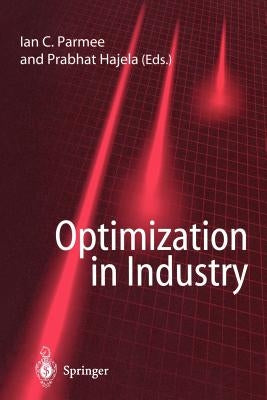 Optimization in Industry by Parmee, Ian