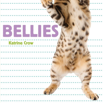 Bellies by Crow, Katrine