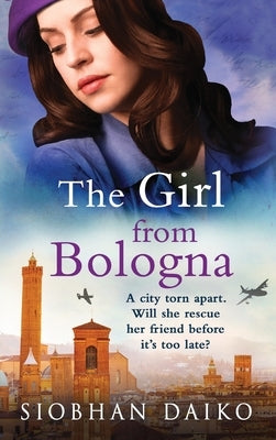 The Girl from Bologna by Daiko, Siobhan