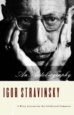 An Autobiography by Stravinsky, Igor
