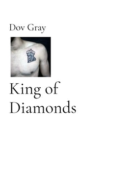 King of Diamonds by Gray, Dov